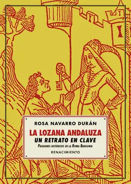 La Lozana Andaluza, un Retrato en Clave