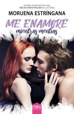 Me Enamore Mientras Mentias
