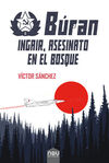 INGAIR, ASESINATO EN EL BOSQUE