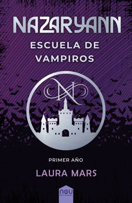 Nazaryann Escuela de Vampiros Primer Año