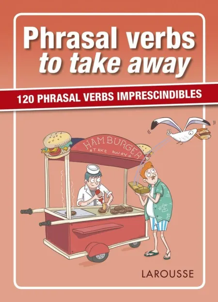 Phrasal Verbs To Take Away