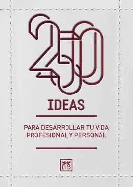 250 Ideas para Desarrollar tu Vida Profe