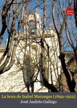 La Hora de Isabel Maranges 1877 1922