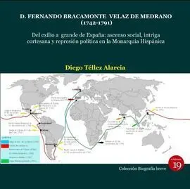 Don Fernando Bracamonte Velaz de Medrano (1742 1791)