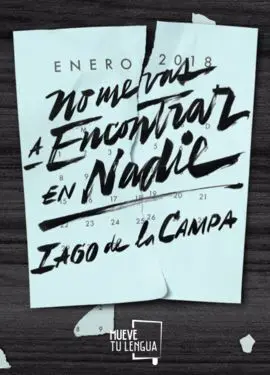 No me Vas a Encontrar en Nadie