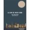 LA LUNA DE NUEVA YORK