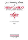 JUAN RAMÓN JIMÉNEZ E HISPANOAMÉRICA