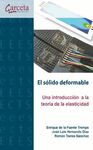 SOLIDO DEFORMABLE, EL/UNA INTRODUCCION A LA TEORIA