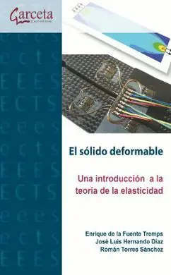 Solido Deformable, El/Una Introduccion a la Teoria