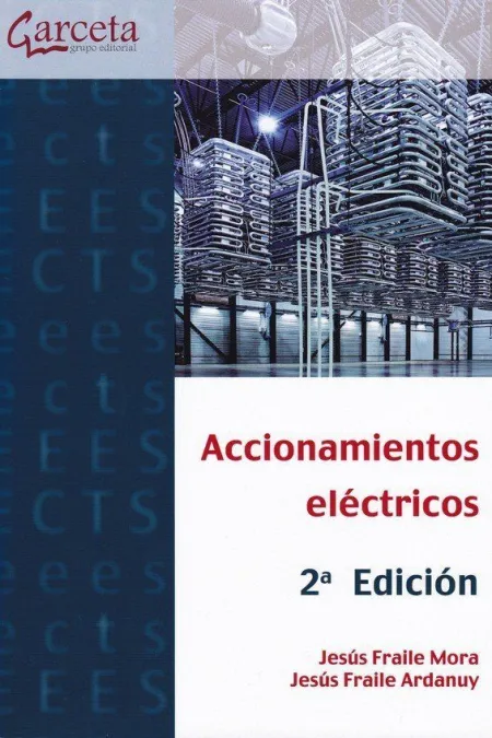 Accionamientos Electricos - 2ª Edicion
