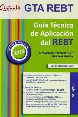 Gta Rebt 2019. Guía Técnica de Aplicación del Rebt 7ª Edición