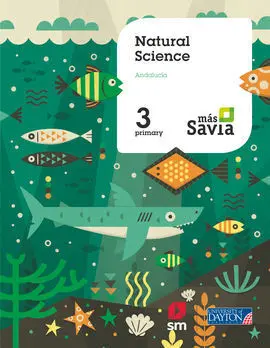 Natural Science. 3 Primary. Más Savia. Andalucía