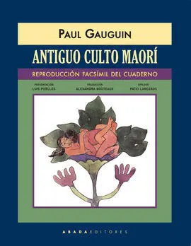 Antiguo Culto Maorí (Reproducción Facsímil del Cua