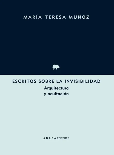 Escritos Sobre la Invisibilidad