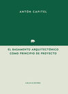 EL BASAMENTO ARQUITECTÓNICO COMO PRINCIPIO DEL PRO