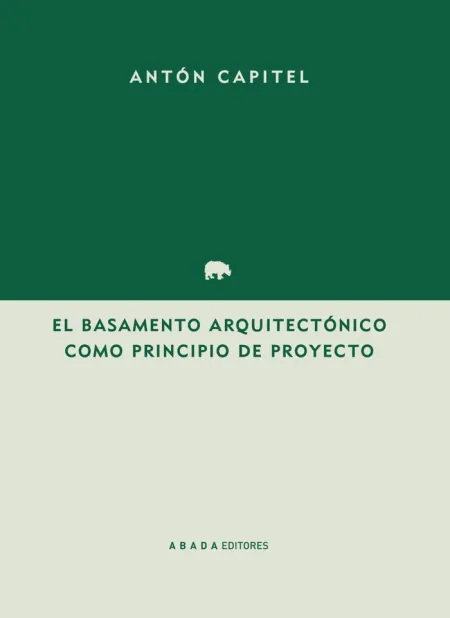 El Basamento Arquitectónico Como Principio del Pro