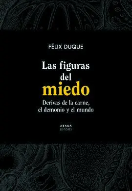 Las Figuras del Miedo