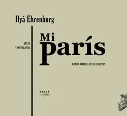 Mi París. texto y Fotografías