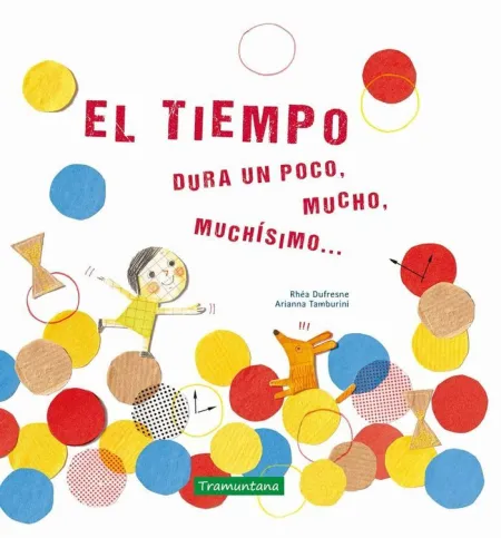 El Tiempo Dura un Poco, Mucho, Muchísimo...