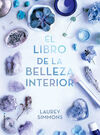 LIBRO DE LA BELLEZA INTERIOR, EL