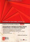 APLICACIÓN DE LA RECIENTE DOCTRINA JUDICIAL INTERNACIONAL A LOS DERECHOS LABORAL