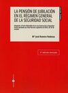 LA PENSIÓN DE JUBILACIÓN EN EL RÉGIMEN GENERAL DE LA SEGURIDAD SOCIAL