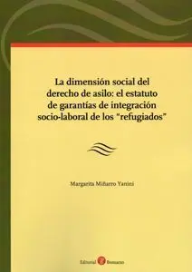 La Dimensión Social del Derecho de Asilo: el Estatuto de Garantías de