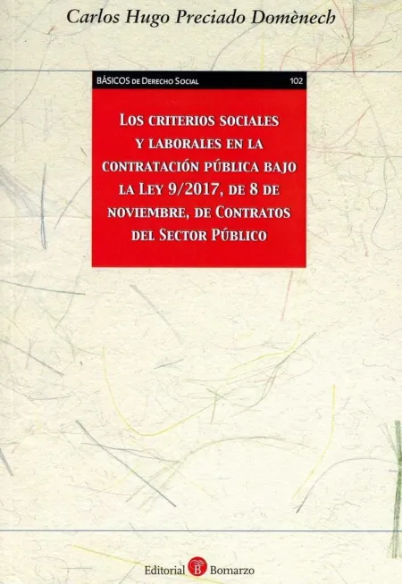 Los Criterios Sociales y Laborales en la Contratación Pública Bajo la Ley 9/2017