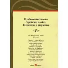 Trabajo Autónomo en España Tras la Crisis. Perspec