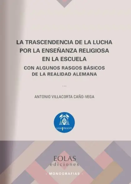 La Trascendencia de la Lucha por la Enseñanza Religiosa en la Escuela