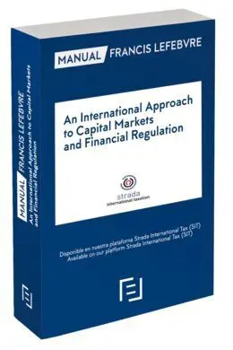 An International Approach To Capital Markets And Financial Regulation (Manual)