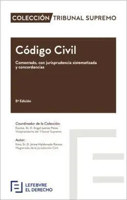 Código Civil Comentado. 5ª Edicion