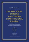 LA CARTA SOCIAL EUROPEA EN EL ORDEN CONSTITUCIONAL ESPAÑOL