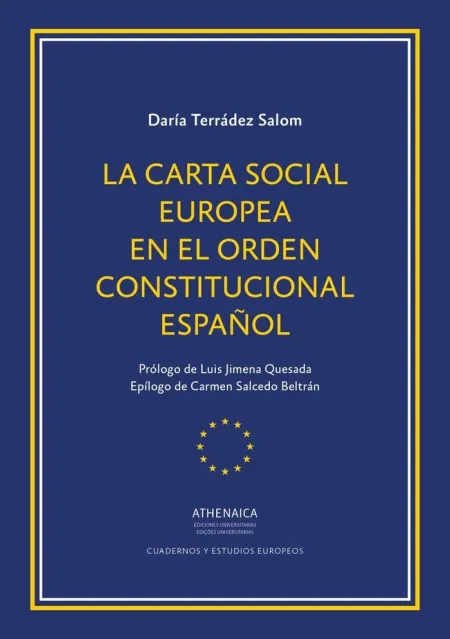 La Carta Social Europea en el Orden Constitucional Español