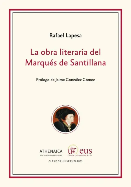 La Obra Literaria del Marqués de Santillana