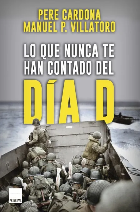 Lo que Nunca te Han Contado del Día D