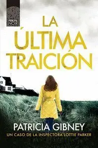 Última Traición, la