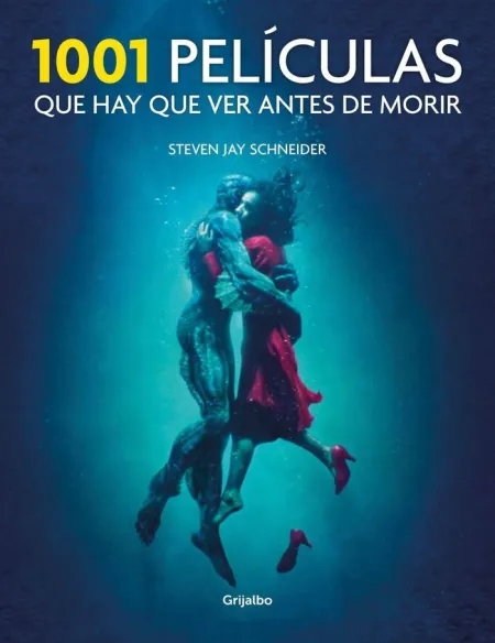 1001 Películas que Hay que Ver Antes de Morir