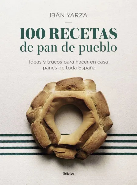 100 Recetas de Pan de Pueblo