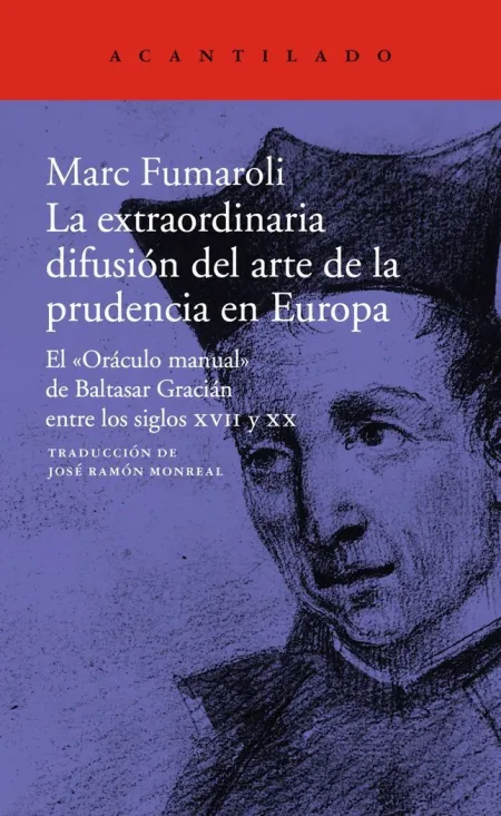 Extraordinaria Difusión del Arte de la Prudencia en Europa