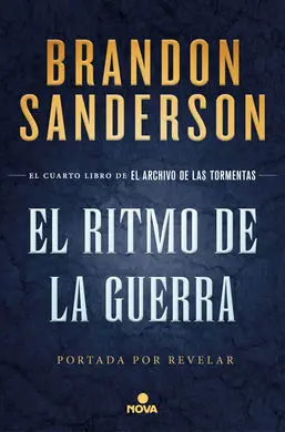 El Ritmo de la Guerra (El Archivo de las Tormentas 4)