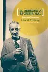 El Derecho a Escribir Mal. Ensayos Literarios