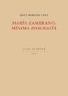 MARÍA ZAMBRANO. MÍNIMA BIOGRAFÍA