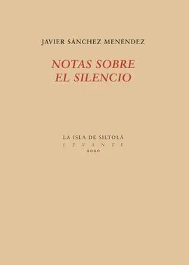 Notas Sobre el Silencio