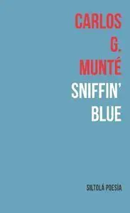 Sniffin `Blue