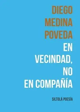 En Vecindad, no en Compañía