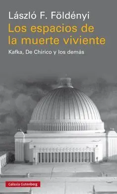 Los Espacios de la Muerte Viviente