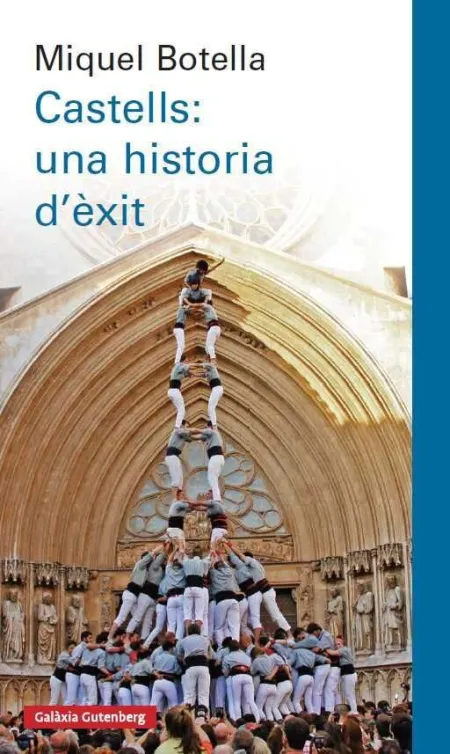 Castells una Història D'èxit