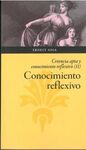 CREENCIA APTA Y CONOCIMIENTO REFLESIVO (II). UNA EPISTEMOLOGIA DE VIRTUDES.
