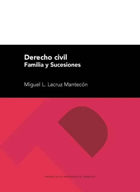 Derecho Civil. Familia y Sucesiones